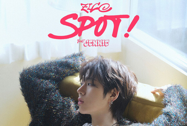 Zico & Jennie 'SPOT!' Climbs Billboard for 4 Weeks Straight